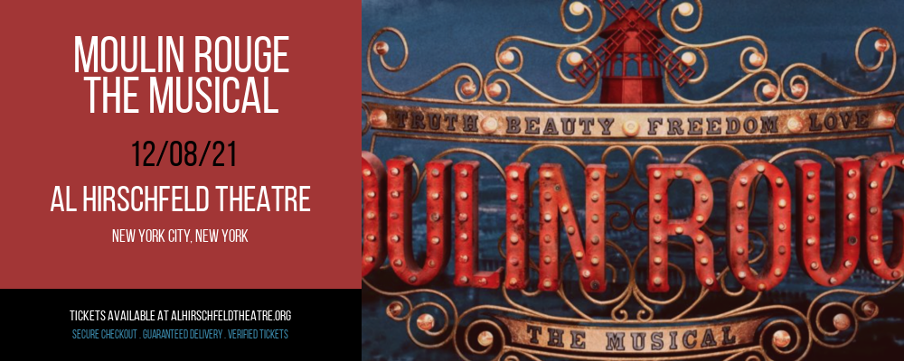 Moulin Rouge - The Musical at Al Hirschfeld Theatre